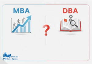 تفاوت MBA و DBA؛ کدام مسیر حرفه‌ای مدیران موفق است؟